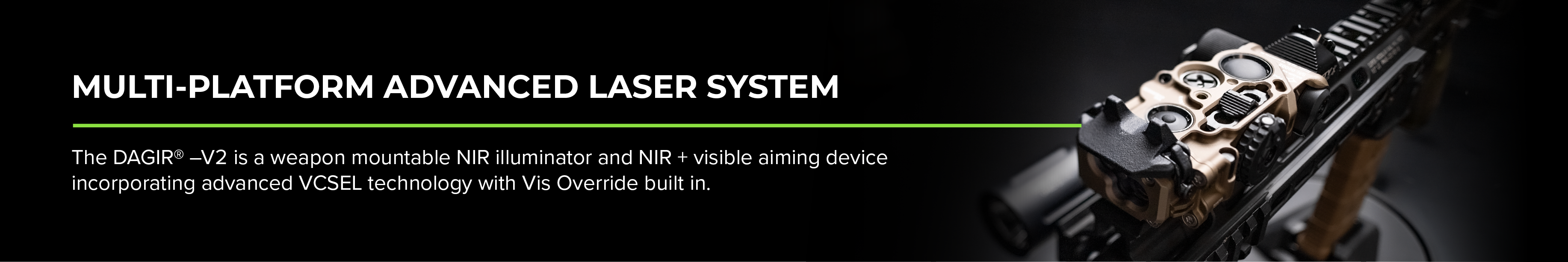 Weapon mountable NIR illuminator and NIR visible aiming device incorporating advanced VCSEL technology with VIS Override